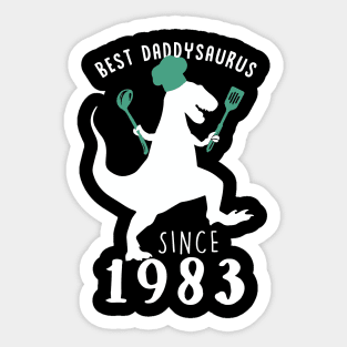 Best Dad 1983 T-Shirt DaddySaurus Since 1983 Daddy Chef Gift Sticker